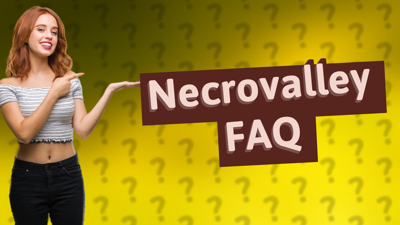Necrovalley FAQ