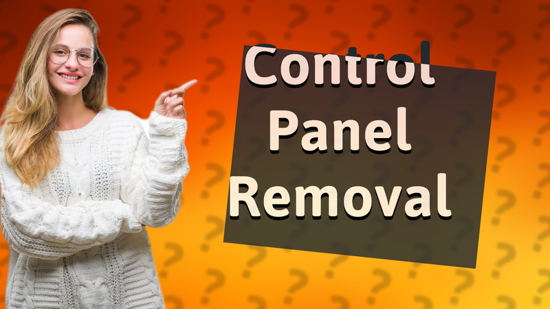 Control Panel Removal