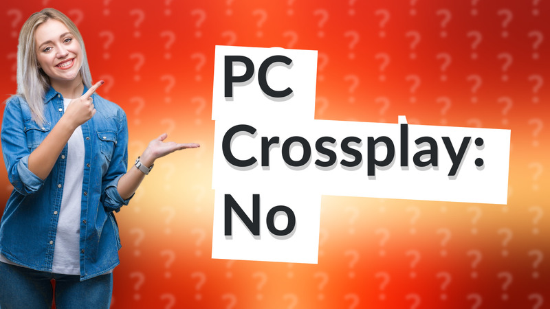 PC Crossplay: No