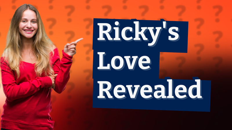 Ricky's Love Revealed