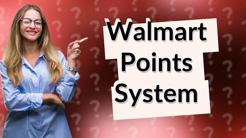 Walmart Points System