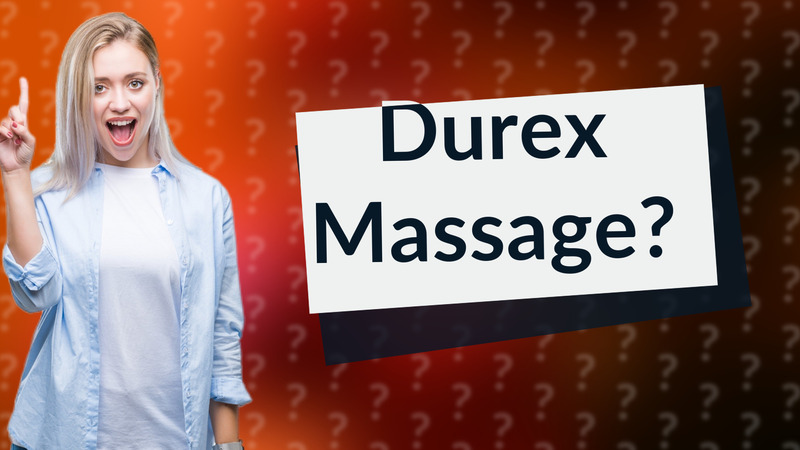 Durex Massage?