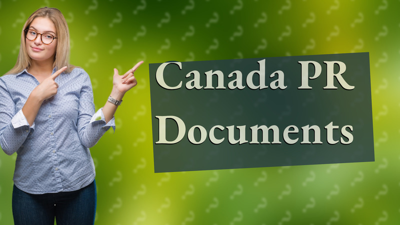 Canada PR Documents