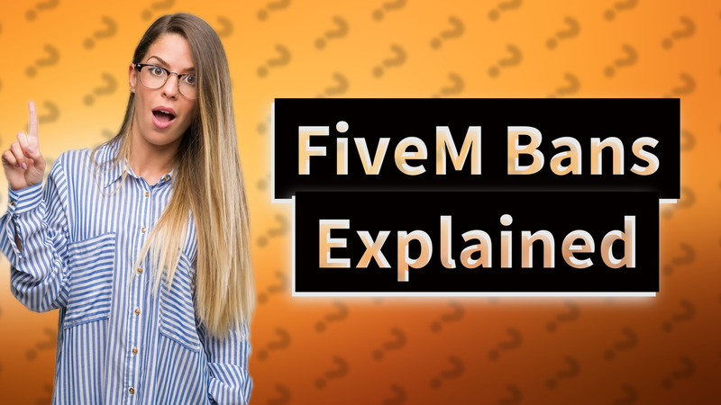 FiveM Bans Explained