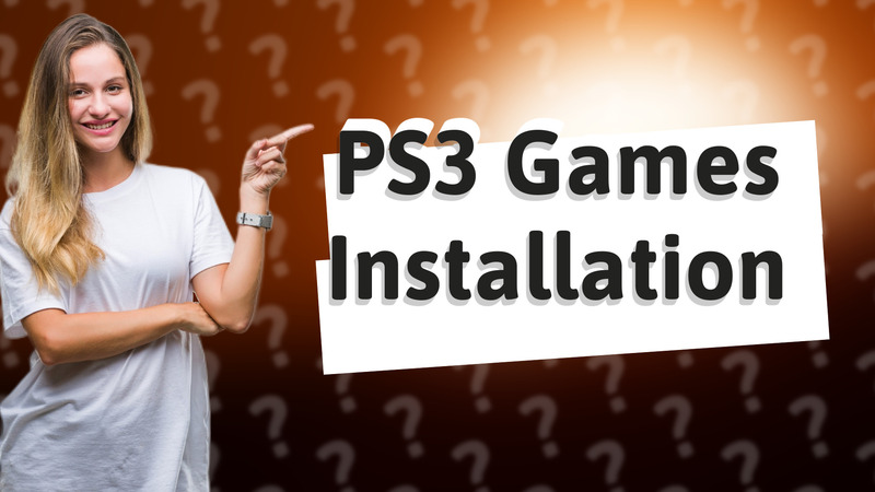 PS3 Games Installation