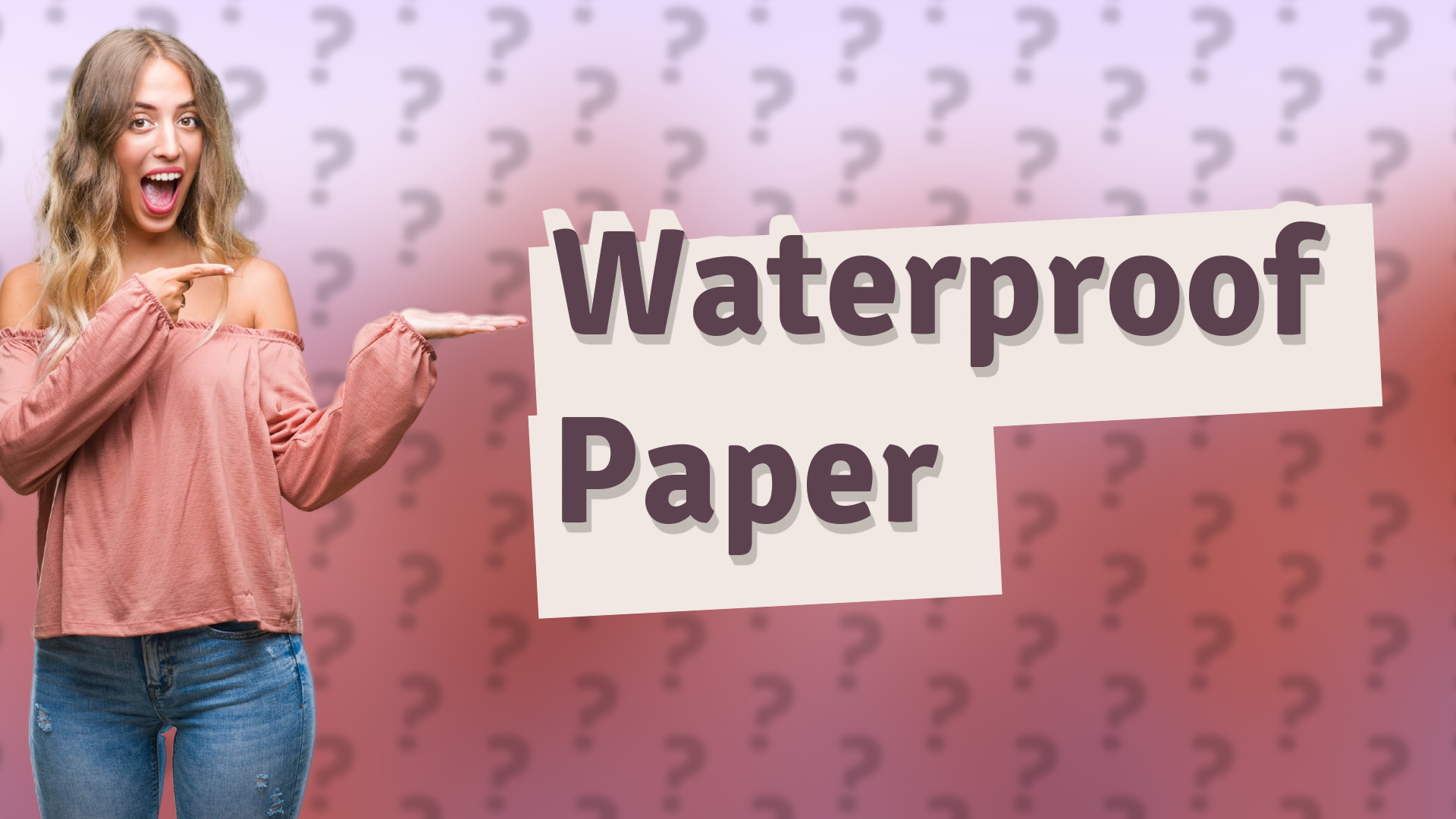 Waterproof Paper