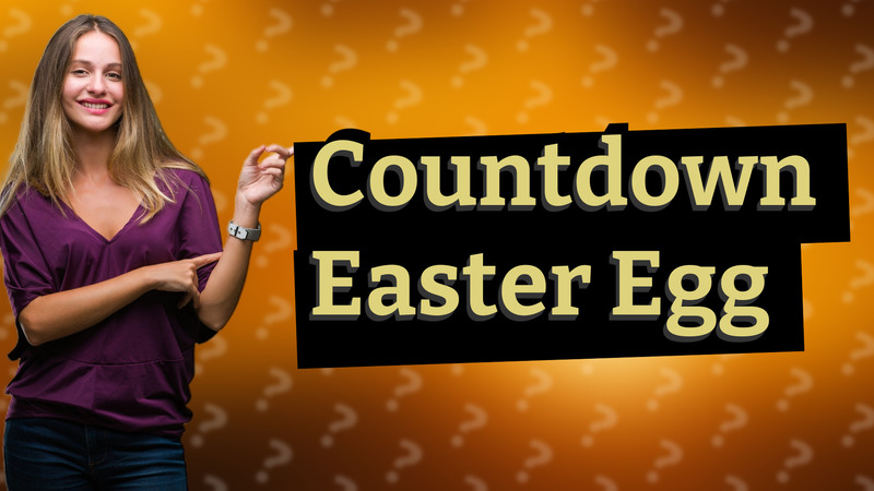 Countdown Easter Egg