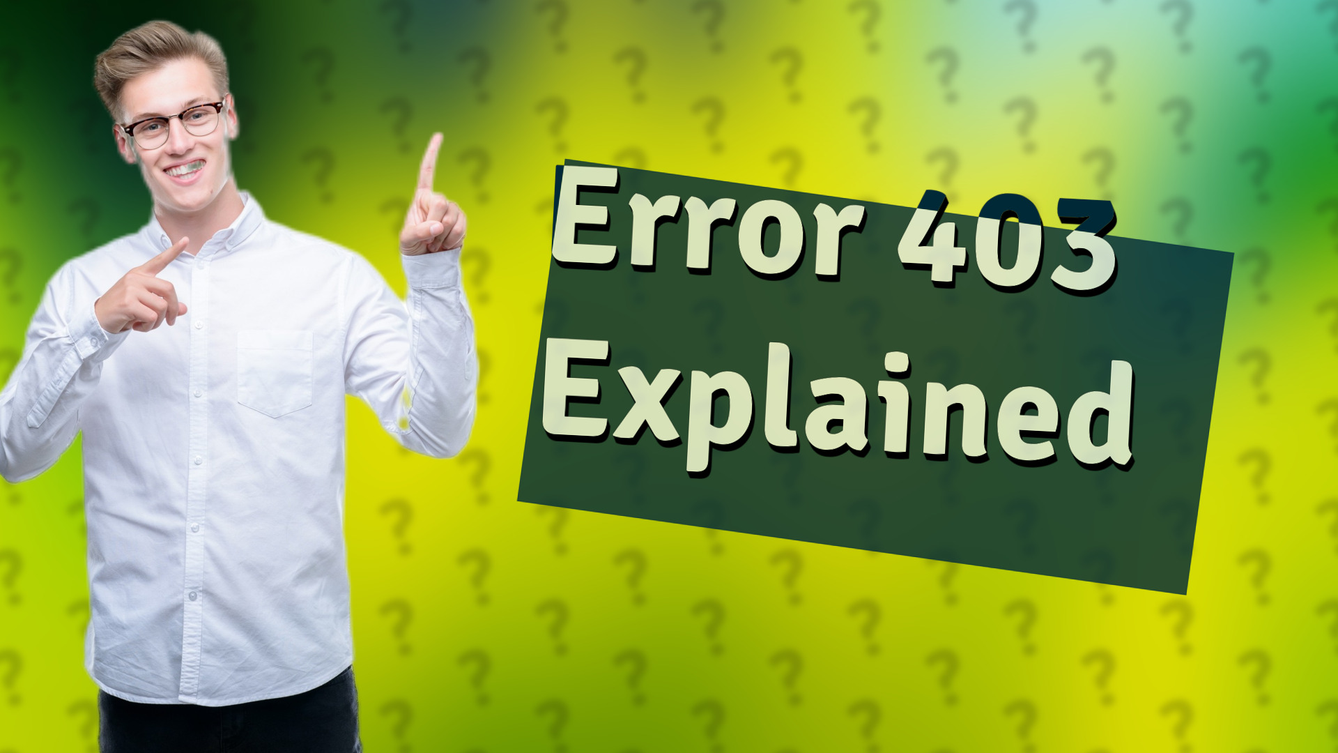 Error 403 Explained