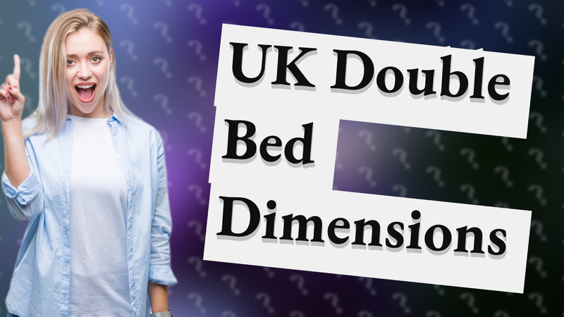 UK Double Bed Dimensions