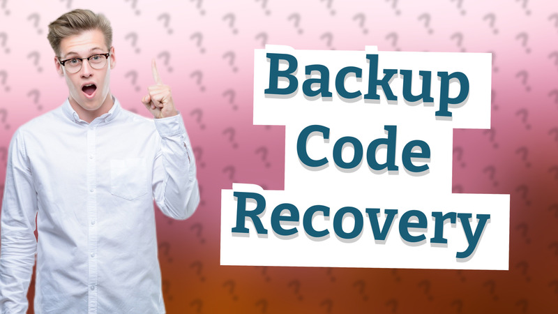 Backup Code Recovery