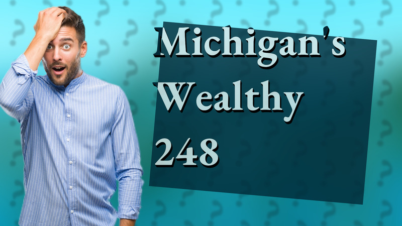 Michigan's Wealthy 248