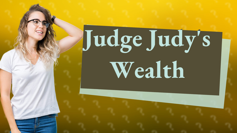 Judge Judy's Wealth