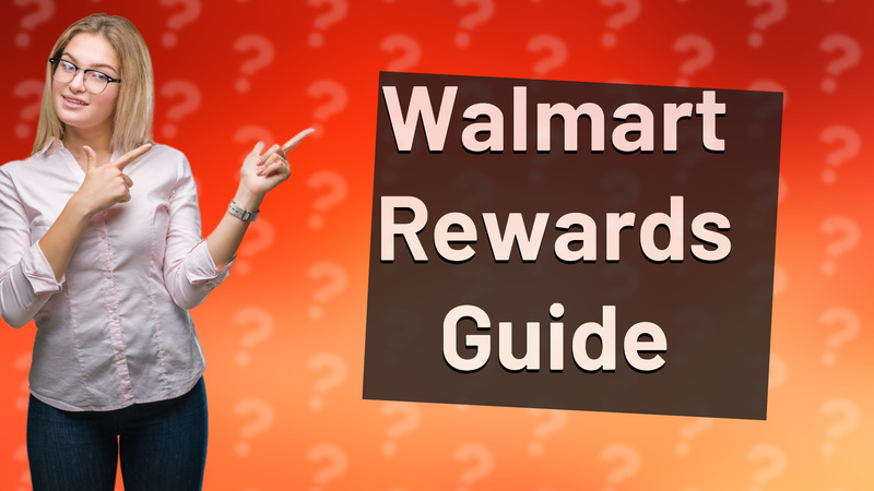 Walmart Rewards Guide