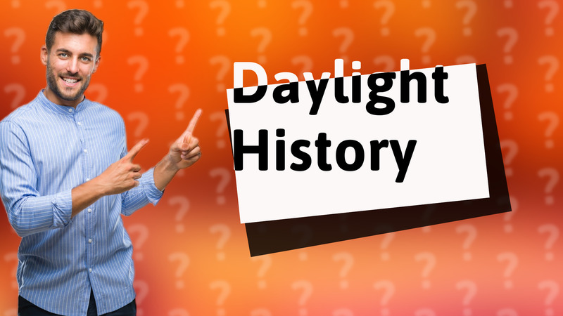 Daylight History