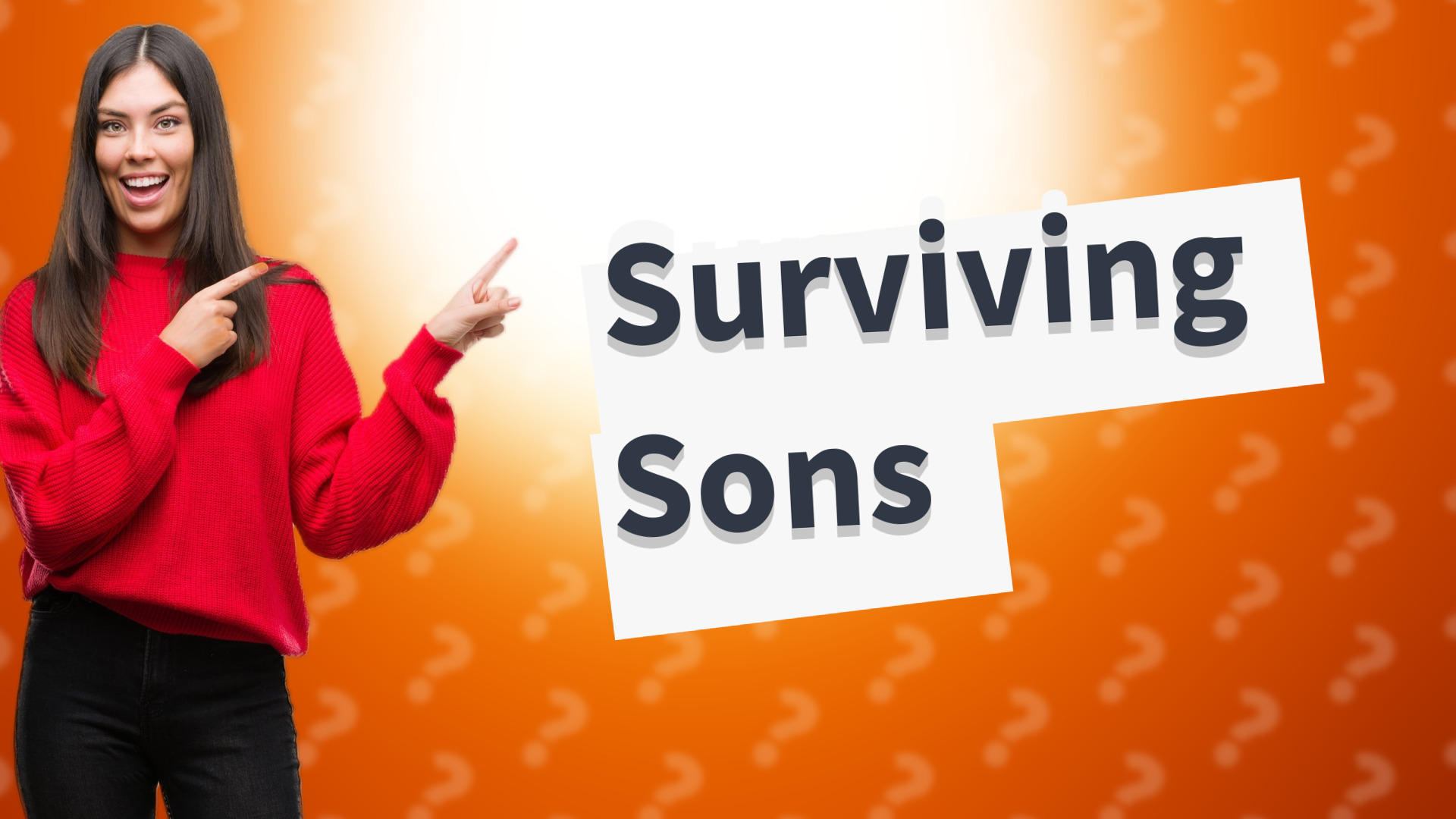 Surviving Sons