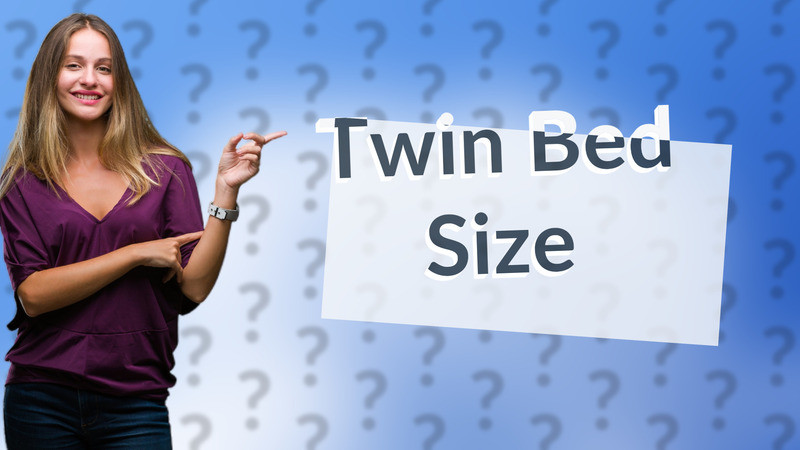 Twin Bed Size