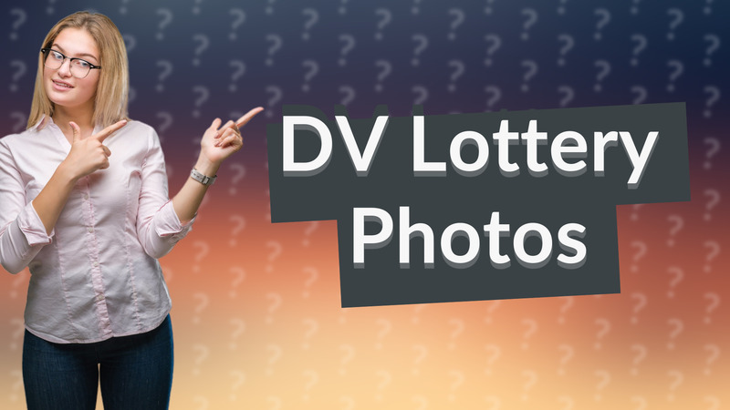 DV Lottery Photos