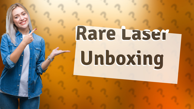 Rare Laser Unboxing