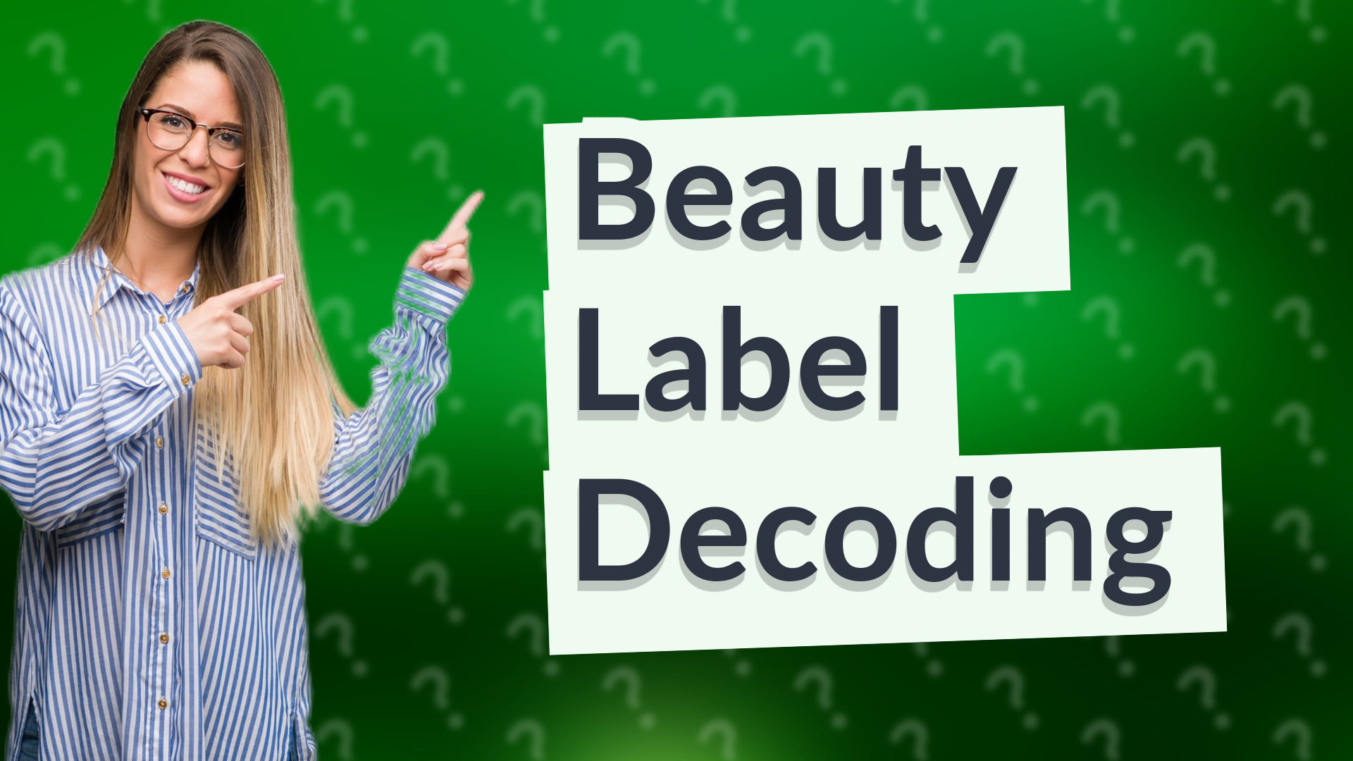 Beauty Label Decoding