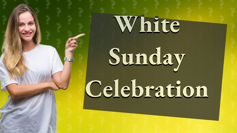 White Sunday Celebration