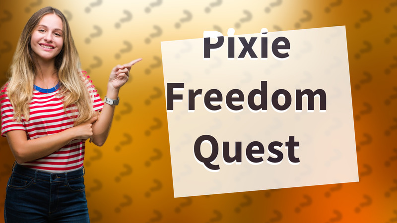 Pixie Freedom Quest