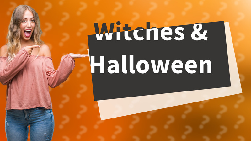 Witches & Halloween