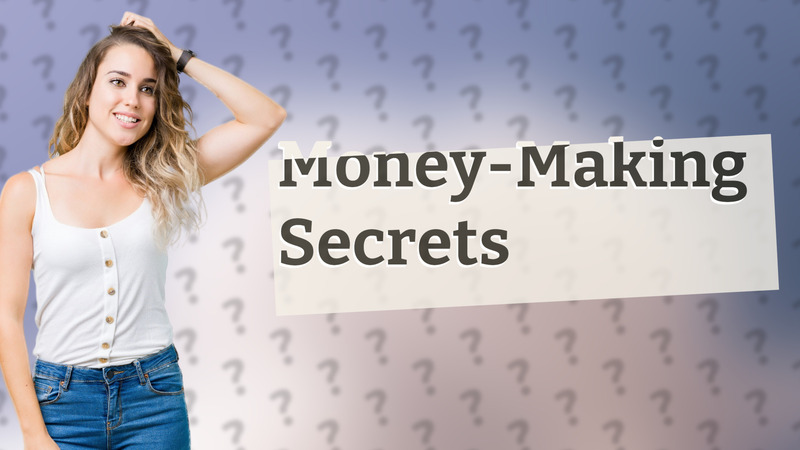 Money-Making Secrets