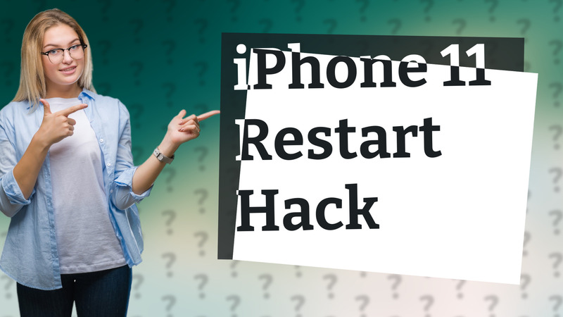 iPhone 11 Restart Hack