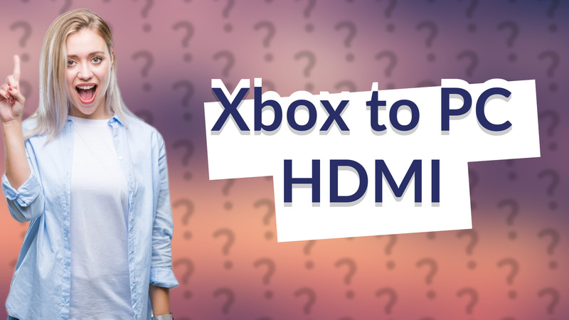 Xbox to PC HDMI