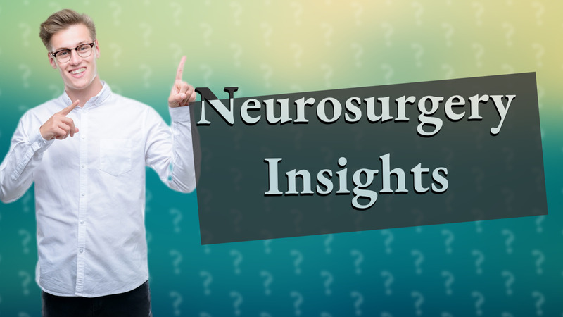 Neurosurgery Insights