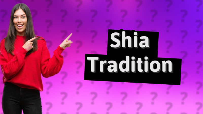 Shia Tradition