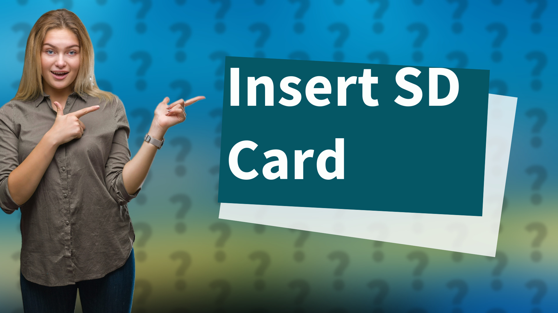 Insert SD Card