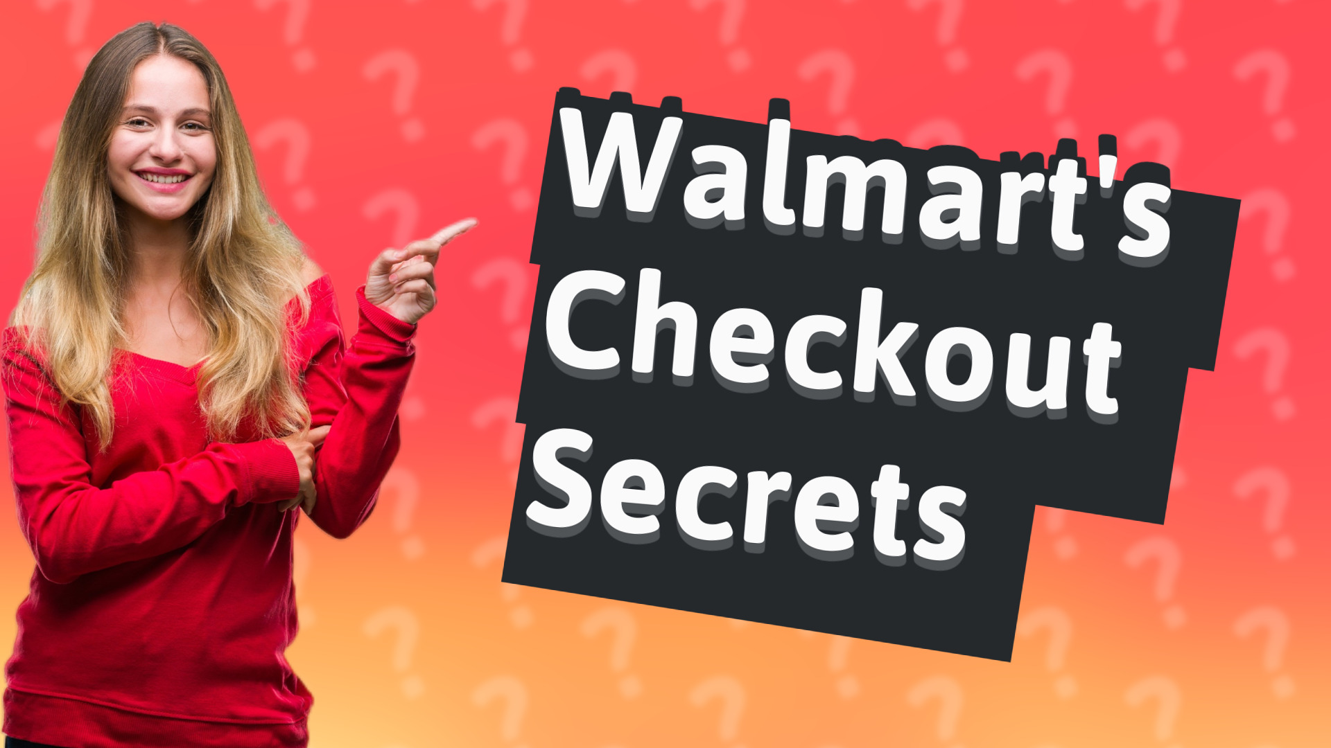 Walmart's Checkout Secrets