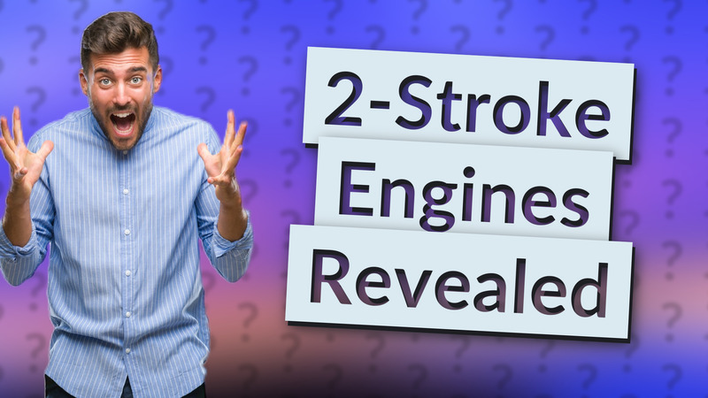 2-Stroke Engines Revealed