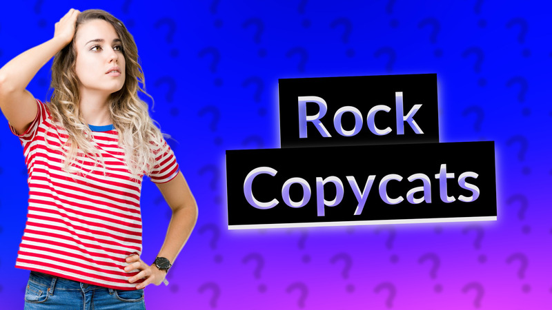 Rock Copycats