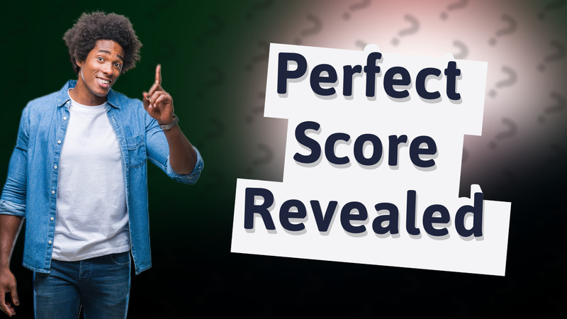 Perfect Score Revealed