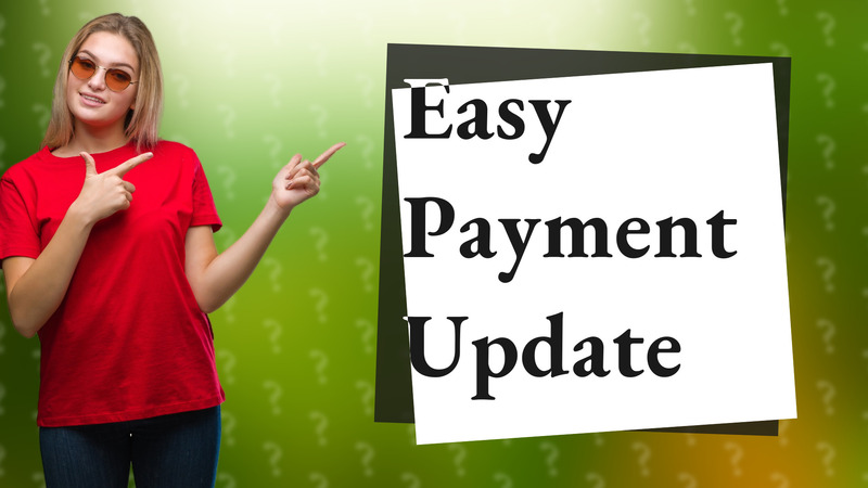 Easy Payment Update