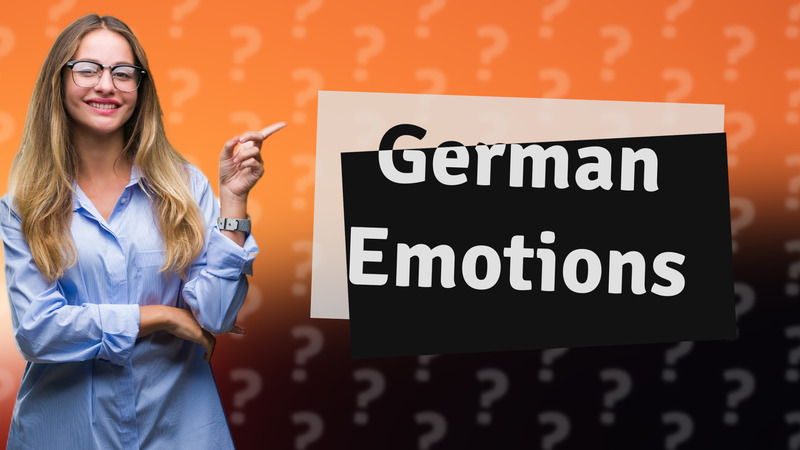 German Emotions