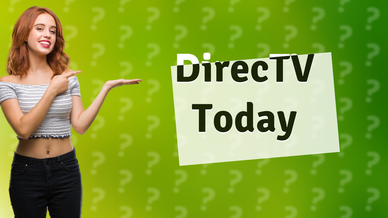 DirecTV Today