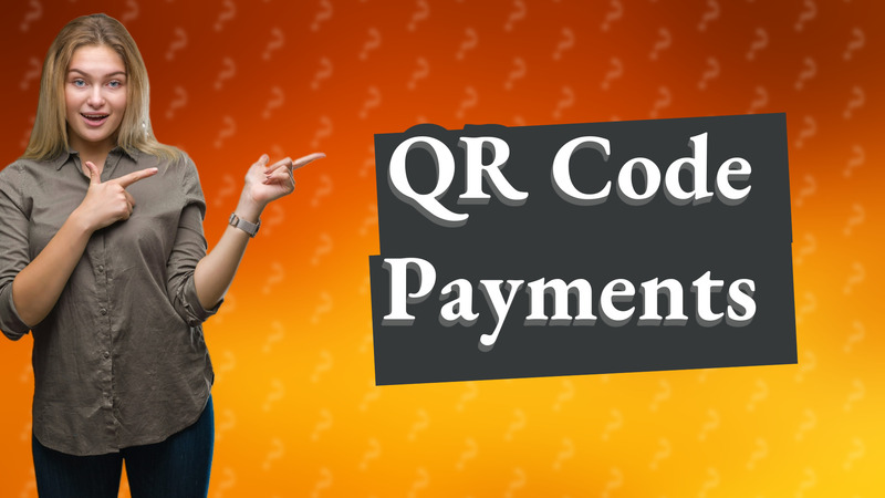 QR Code Payments