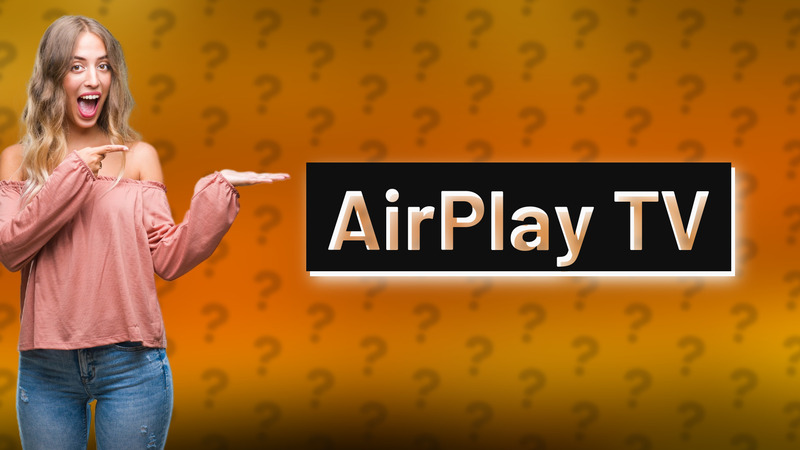 AirPlay TV