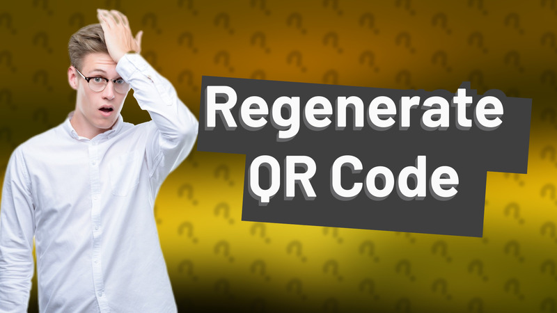 Regenerate QR Code