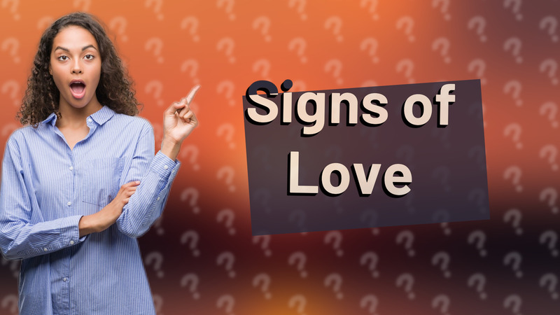 Signs of Love