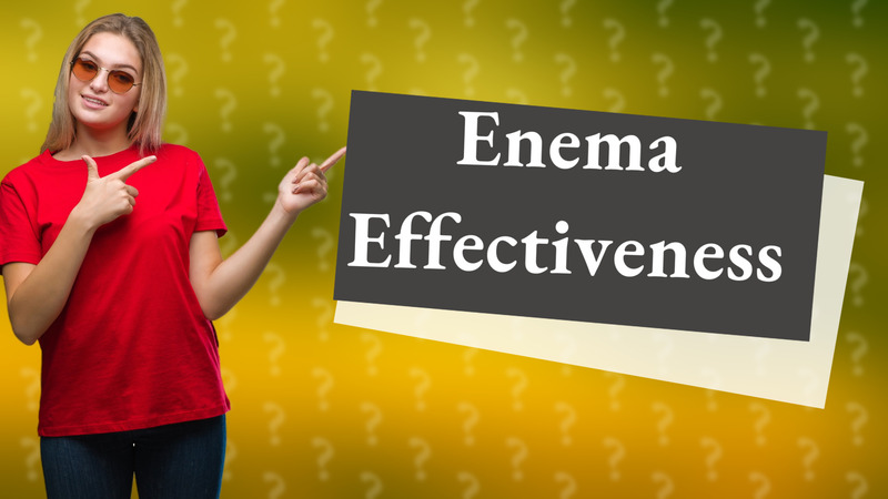 Enema Effectiveness