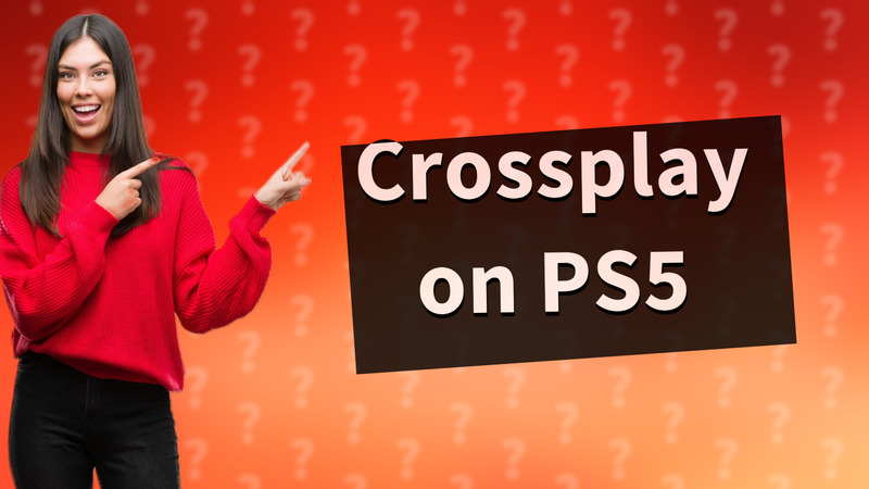 Crossplay on PS5