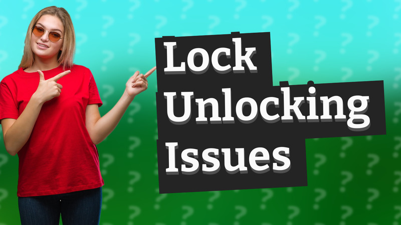 Lock Unlocking Issues