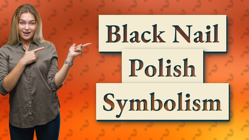 Black Nail Polish Symbolism