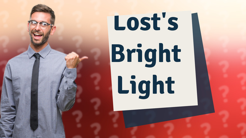 Lost's Bright Light