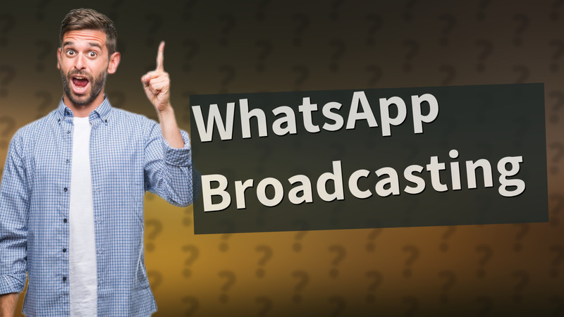 WhatsApp Broadcasting