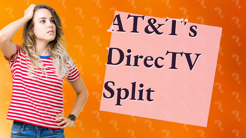AT&T's DirecTV Split